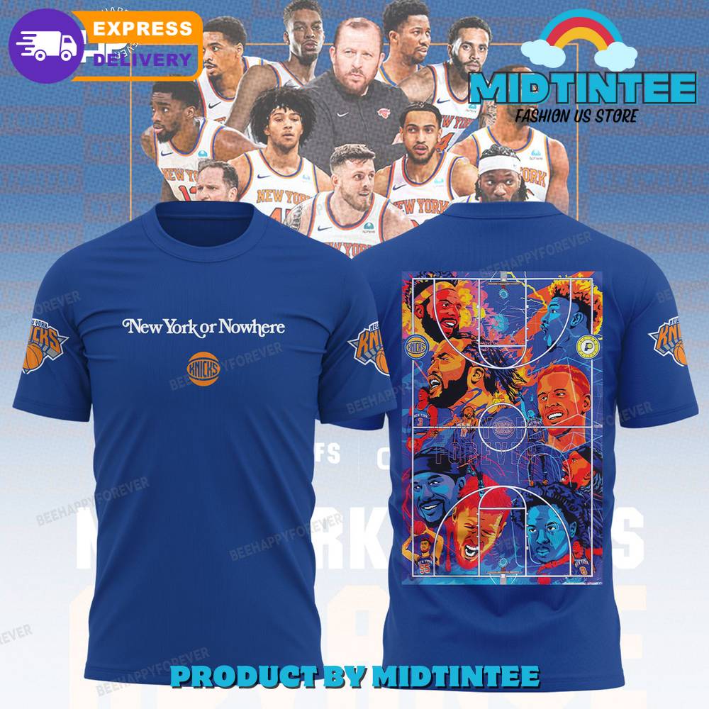 New York Knicks New York Or Nowhere Blue Shirt 30Uf095109 – Utopia Fashion