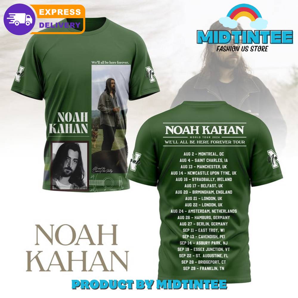 Noah Kahan World Tour We’Ll All Be Here Forever Tour Shirt 30Uf095119 – Utopia Fashion