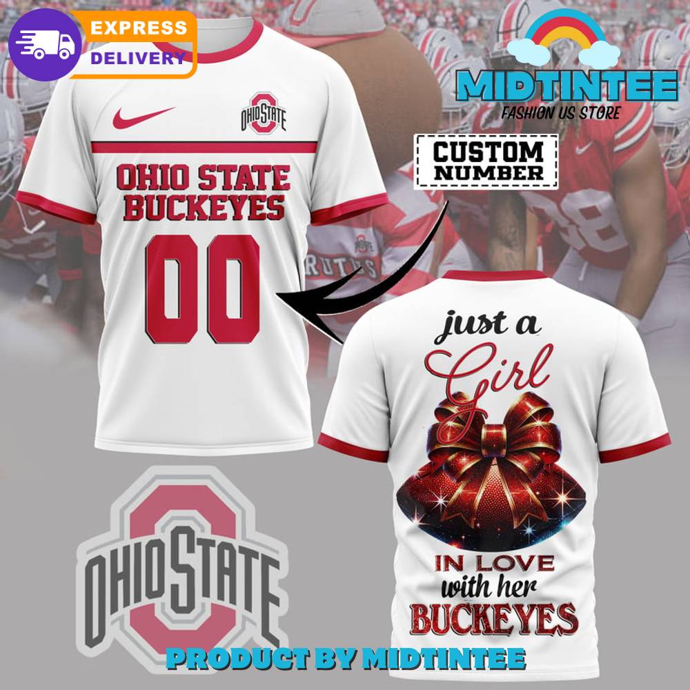 Ohio State Buckeyes Just A Girl In Love Personalized Shirt 30Uf095139 – Utopia Fashion