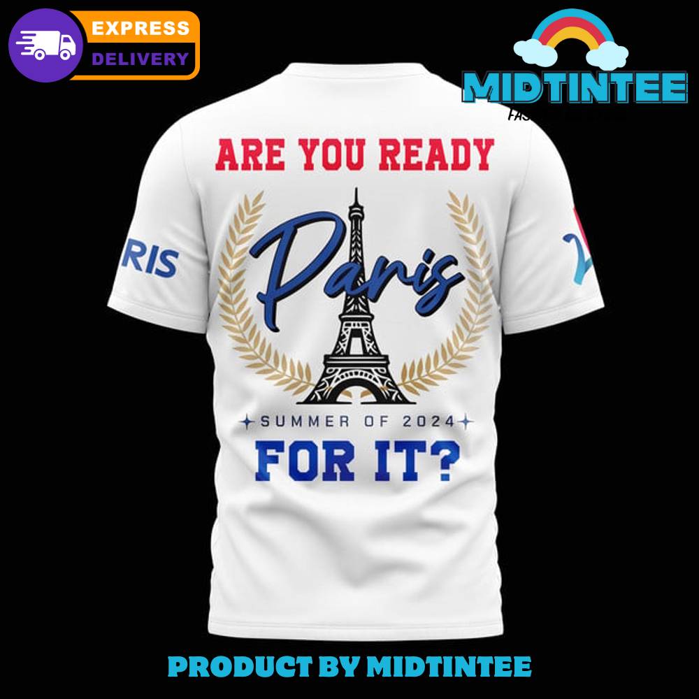 Olympic Paris Are You Ready For It Shirt 30Uf095172 – Utopia Fashion