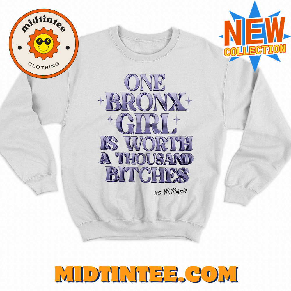 One Bronx Girl Is Worth A Thousand Bitches Shirt 30Uf094191 – Utopia Fashion