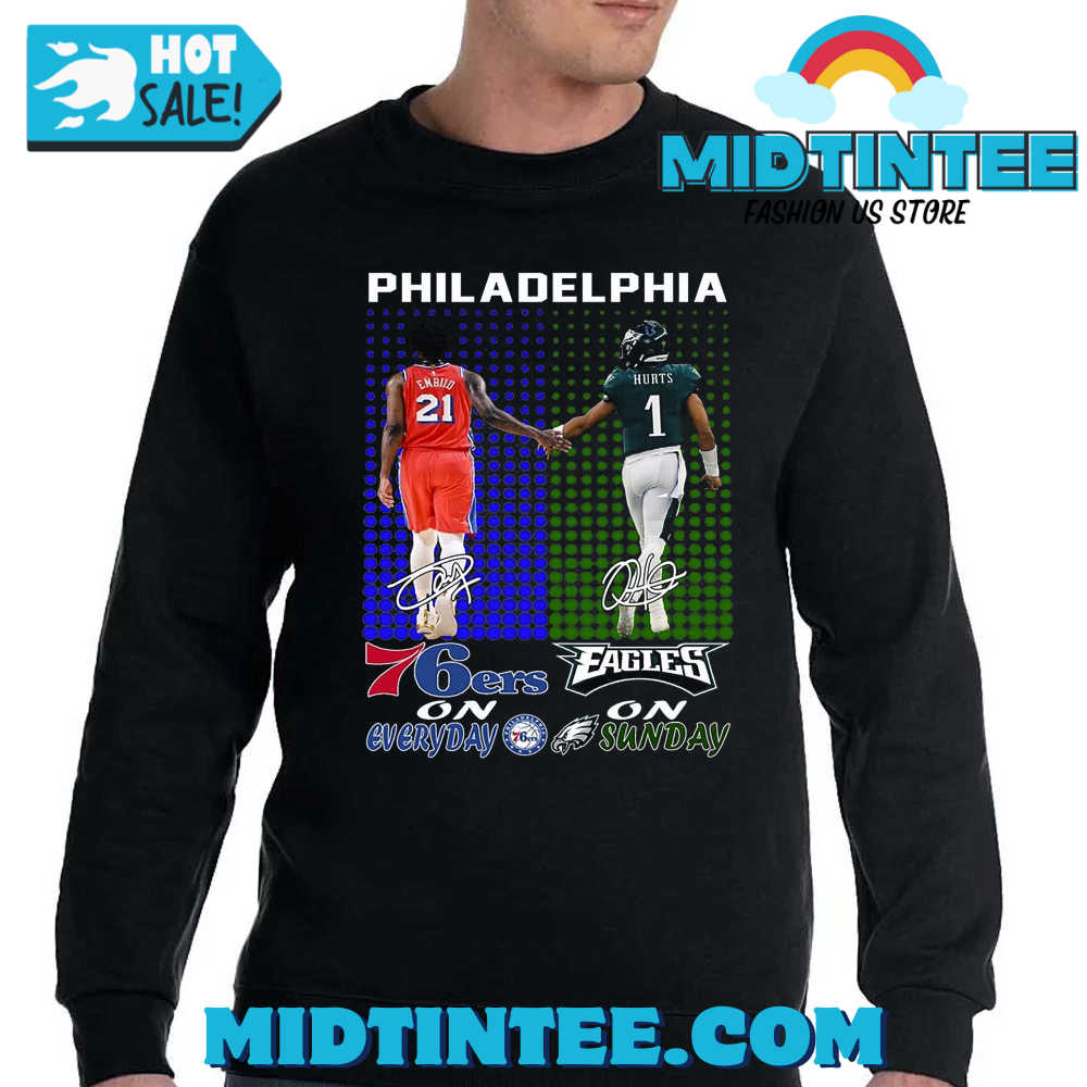 Philadelphia 76Ers On Everyday Philadelphia On Sunday T-Shirt 30Uf094207 – Utopia Fashion