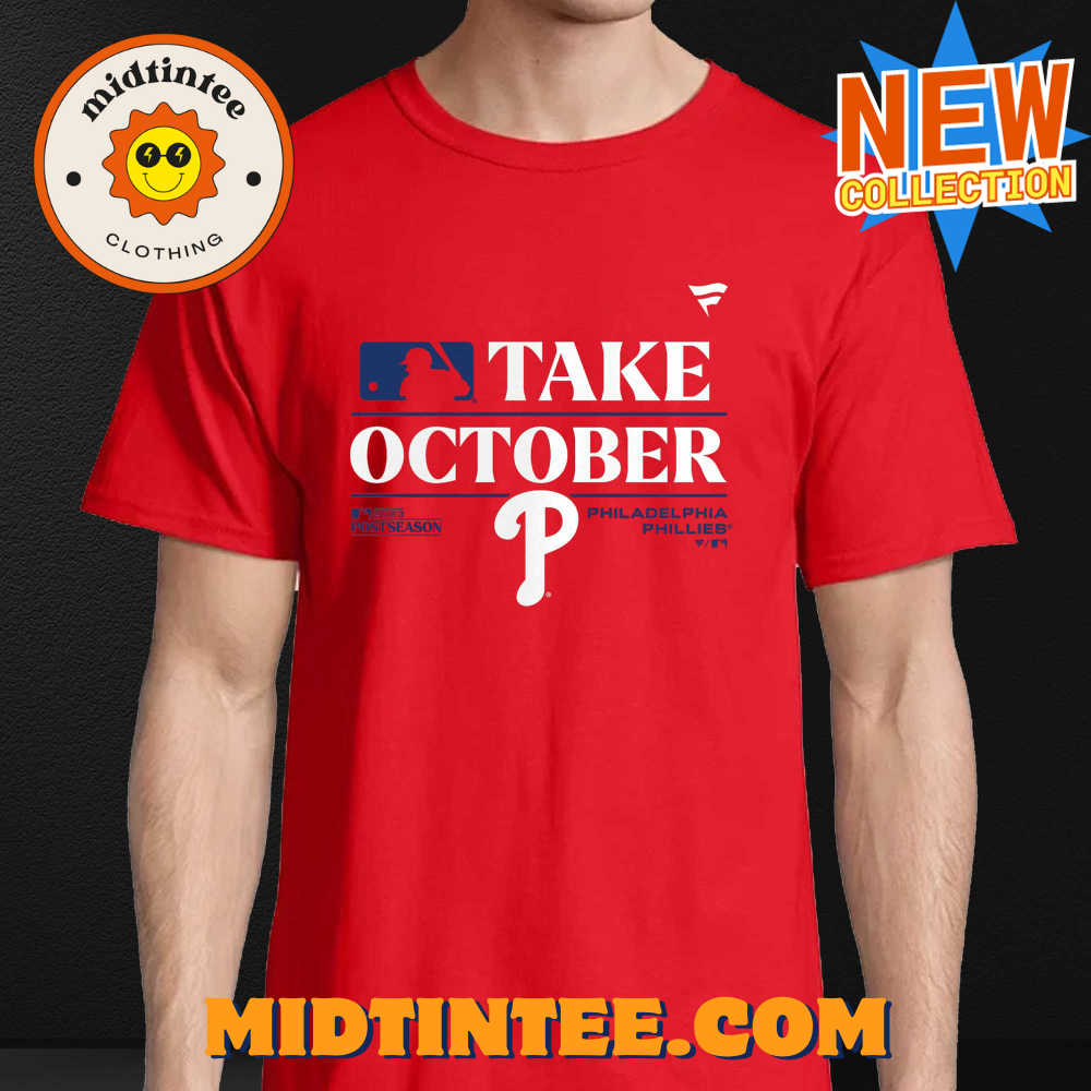 Phillies Red Take October Shirt 30Uf094217 – Utopia Fashion