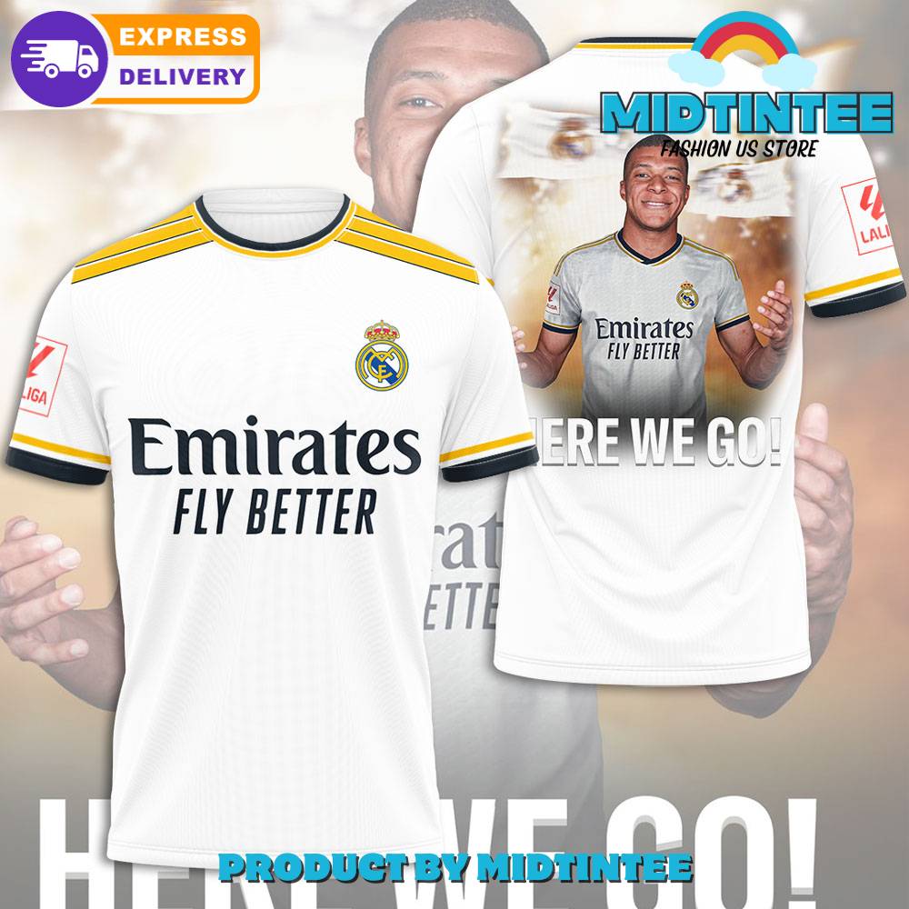 Real Madrid X Kylian Mbappe Here We Go Shirt 30Uf095318 – Utopia Fashion