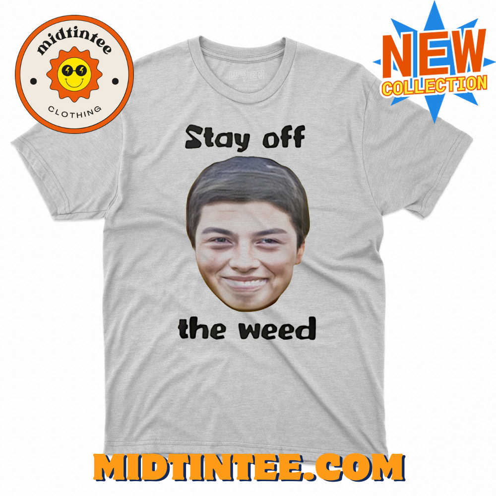 Stay Off The Weed Shirt Viktor Hovland Fans 30Uf094291 – Utopia Fashion