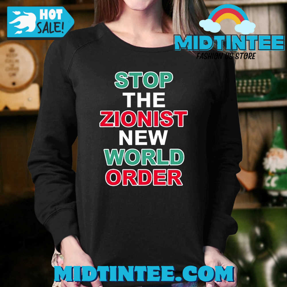 Stop The Zionist New World Order Shirt 30Uf094296 – Utopia Fashion