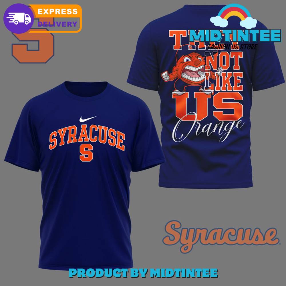 Syracuse Orange Football They Not Like Us Blue Shirt 30Uf095431 – Utopia Fashion