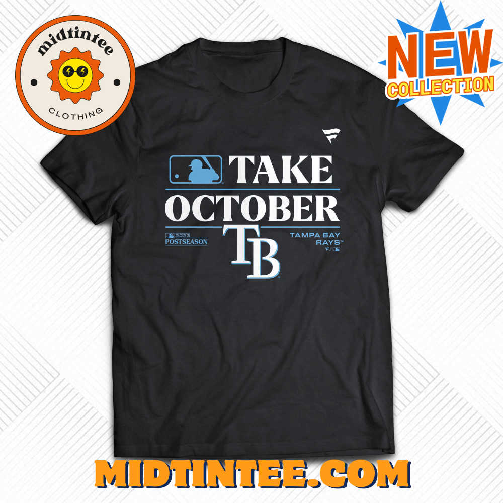 Take October Tampa Bays Postseason Shirt 30Uf094306 – Utopia Fashion