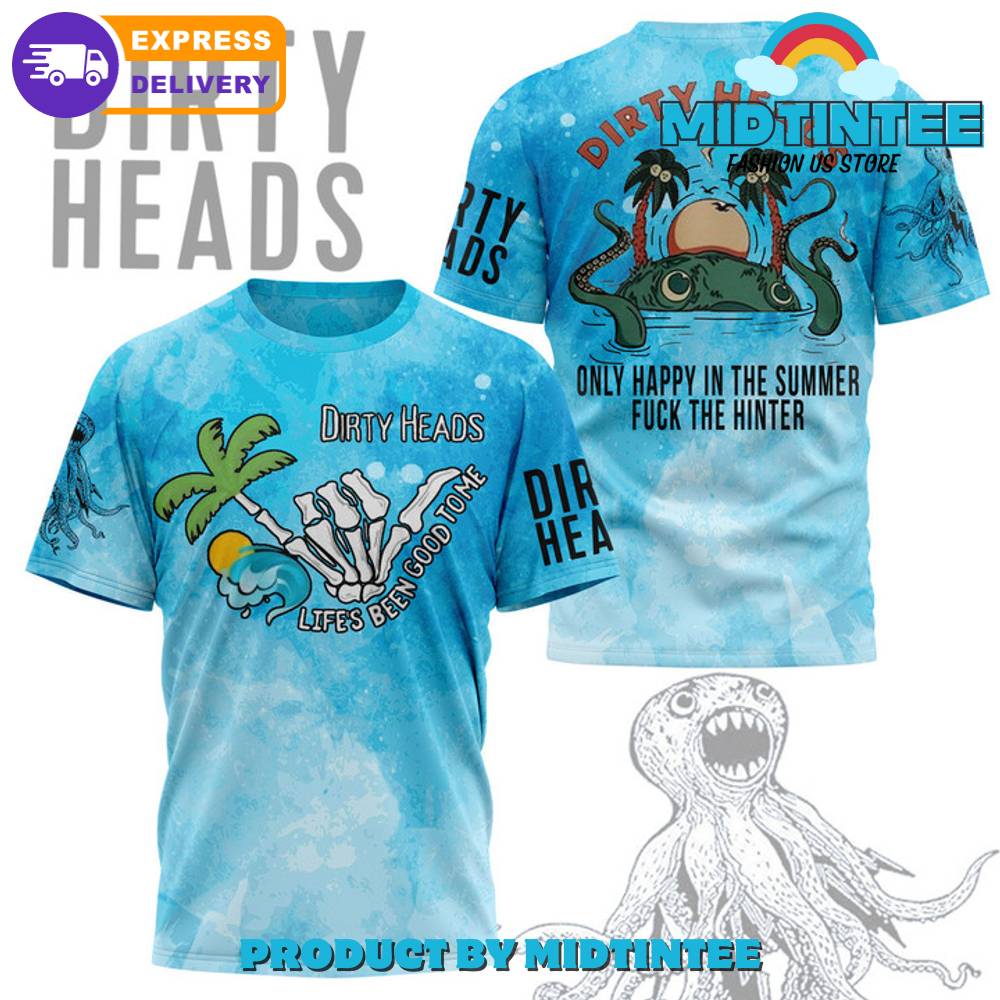 The Dirty Heads Life’S Been Good Shirt 30Uf095482 – Utopia Fashion