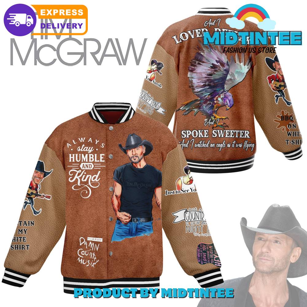 Tim Mcgraw Always Slay Humble And Kind Brown Baseball Jacket 30Uf092545 – Utopia Fashion