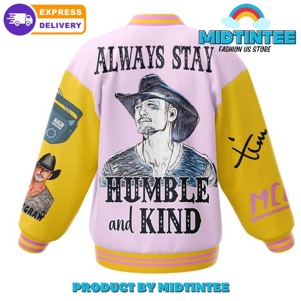 Tim Mcgraw Always Stay Humble And Kind Baseball Jacket 30Uf092546 – Utopia Fashion