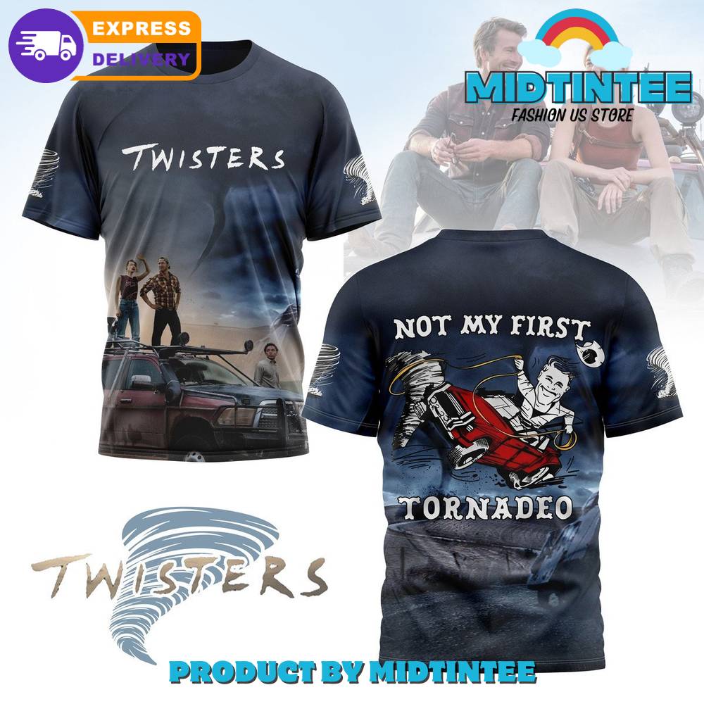 Twisters Movie Not My First Tornadeo Shirt 30Uf095507 – Utopia Fashion