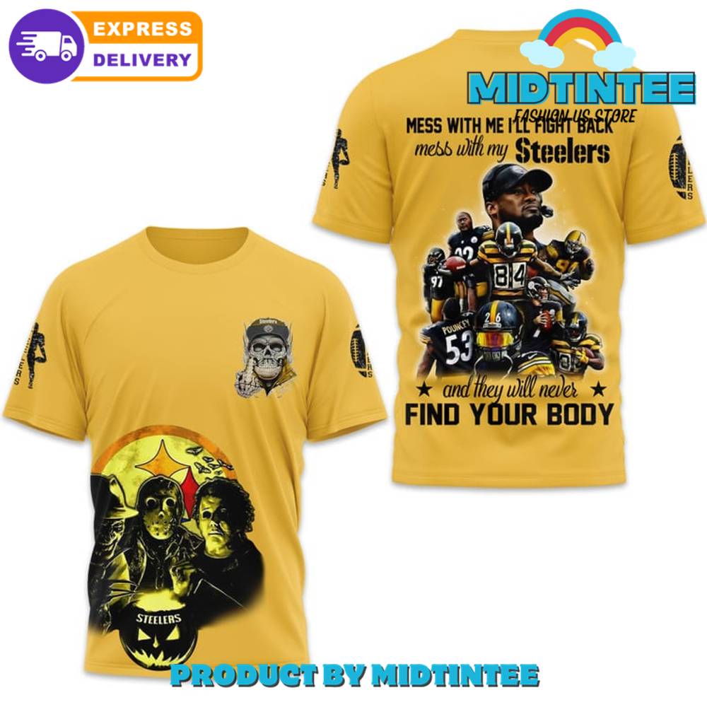 Pittsburgh Steelers Nfl Mess With Me Shirt 30Uf095265 – Utopia Fashion